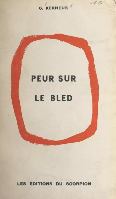 Peur sur le bled - G. Kermeur - FeniXX réédition numérique