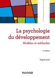 Psychologie du développement - 4e éd.