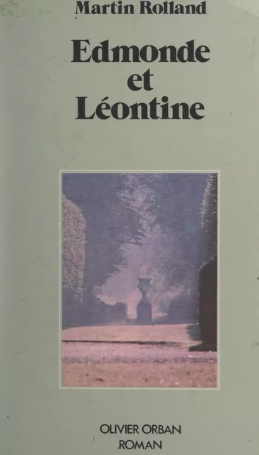 Edmonde et Léontine - Martin Rolland - FeniXX réédition numérique