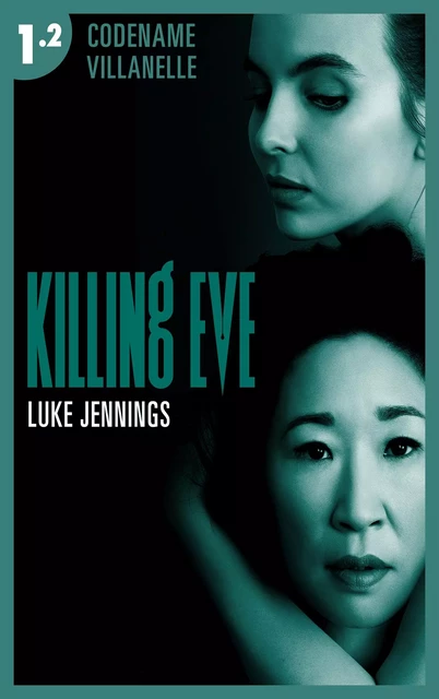 Killing Eve - Codename Villanelle - Episode 2 - LUKE JENNINGS - Hachette Lab