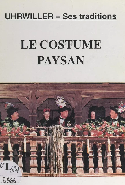 Le costume paysan - Jean-Marc Schlagdenhauffen - FeniXX réédition numérique