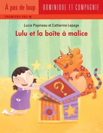 Lulu et la boîte à malice