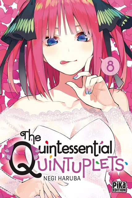 The Quintessential Quintuplets T08 - Negi Haruba - Pika