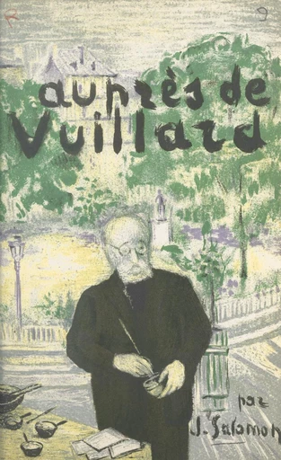 Auprès de Vuillard - Jacques Salomon - FeniXX réédition numérique