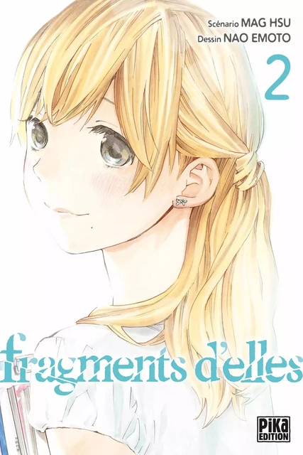 Fragments d'elles T02 -  - Pika