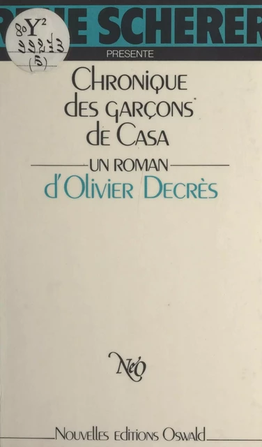 Chronique des garçons de Casa - Olivier Decrès - FeniXX réédition numérique