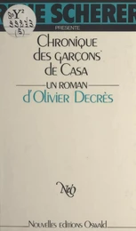 Chronique des garçons de Casa