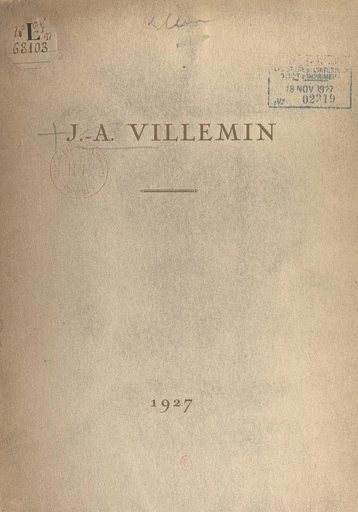 J.-A. Villemin, 1827-1892 - Jean Rieux - FeniXX réédition numérique