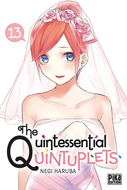 The Quintessential Quintuplets T13 - Negi Haruba - Pika