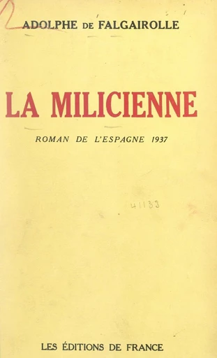 La milicienne - Adolphe de Falgairolle - FeniXX réédition numérique