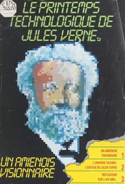 Le printemps technologique de Jules Verne