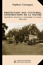 Protection des cultures, construction de la nature