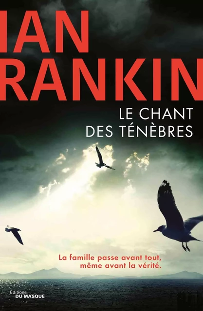 Le chant des ténèbres - Ian Rankin - Le Masque