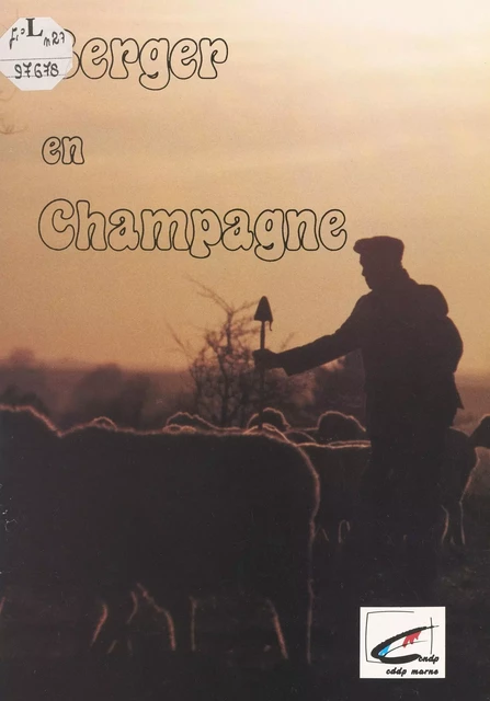 Berger en Champagne - René Caqué - FeniXX réédition numérique