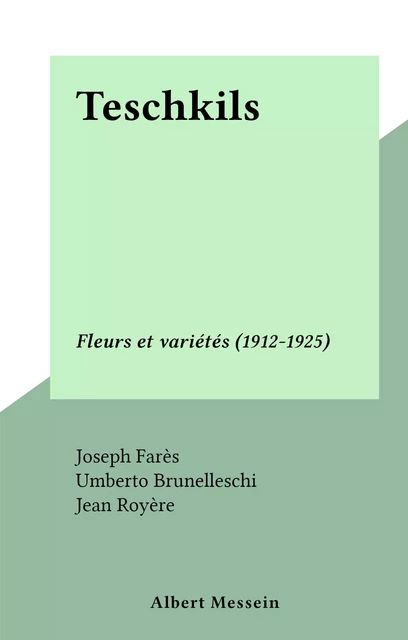 Teschkils - Joseph Farès - FeniXX réédition numérique