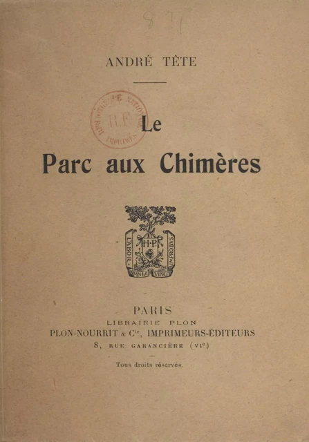 Le parc aux chimères - André Tête - FeniXX réédition numérique