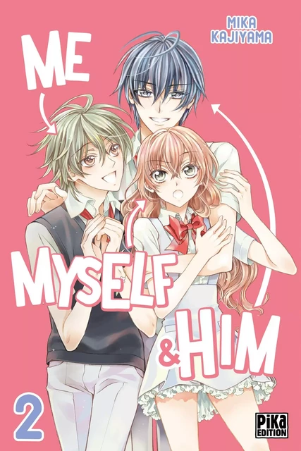 Me, Myself &amp; Him T02 - Mika Kajiyama - Pika