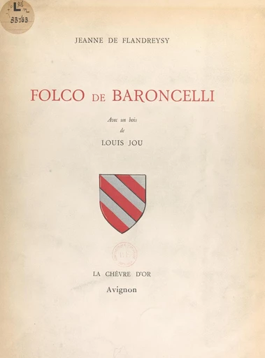 Folco de Baroncelli - Jeanne de Flandreysy - FeniXX réédition numérique