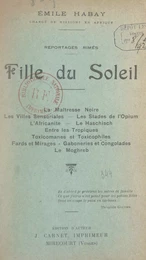 Reportages rimés. Fille du soleil