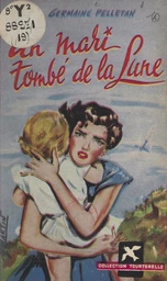 Un mari tombé de la lune