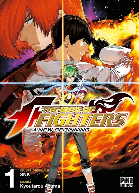 The King of Fighters - A New Beginning T01 - Kyoutarou Azuma,  SNK - Pika