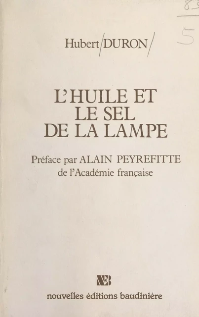 L'huile et le sel de la lampe - Hubert Duron - FeniXX réédition numérique