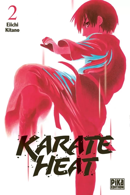 Karate Heat T02 - Eiichi Kitano - Pika