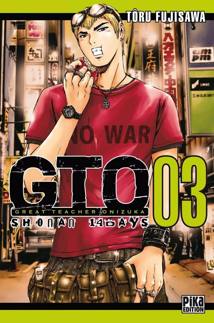 GTO Shonan 14 Days T03 - Tôru Fujisawa - Pika