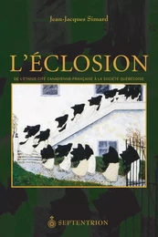 Éclosion (L)