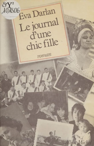 Le journal d'une chic fille - Eva Darlan - FeniXX réédition numérique