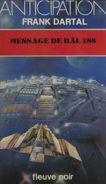 Message de Bâl 188 - Frank Dartal - FeniXX réédition numérique