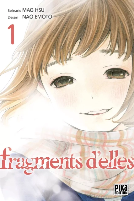 Fragments d'elles T01 -  - Pika