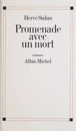 Promenade avec un mort