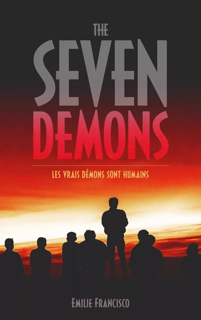 The Seven Demons -  Emilie Francisco - Hachette Lab