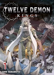 Twelve Demon Kings T01