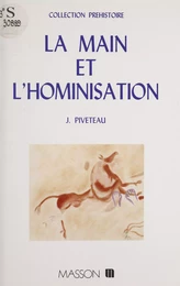 La Main et l'Hominisation