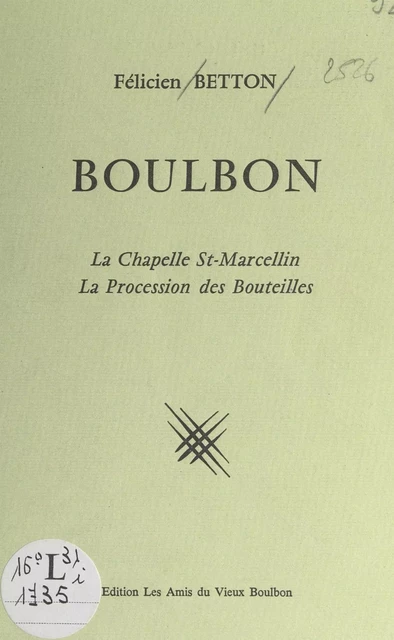 Boulbon - Félicien Betton - FeniXX réédition numérique