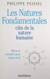 Les Natures fondamentales, clé de la nature humaine