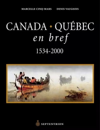 Canada Québec en bref