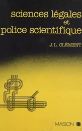 Sciences légales et police scientifique