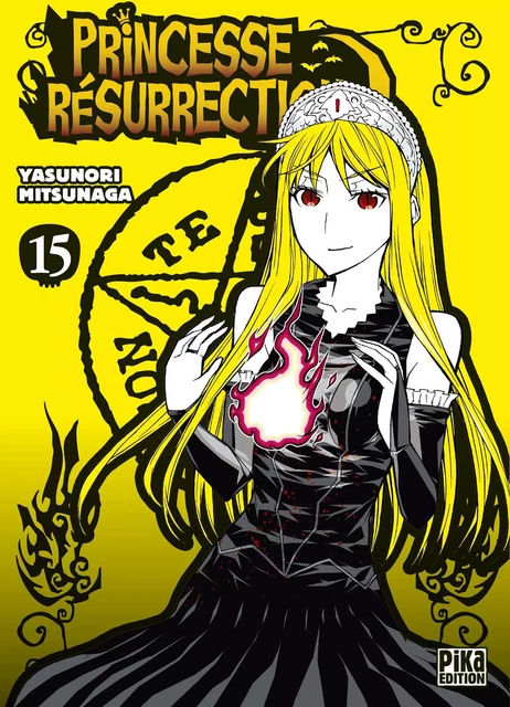 Princesse Résurrection T15 - Yasunori Mitsunaga - Pika