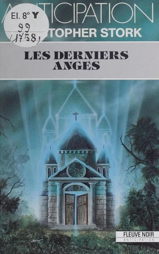 Les Derniers Anges - Christopher Stork - FeniXX réédition numérique