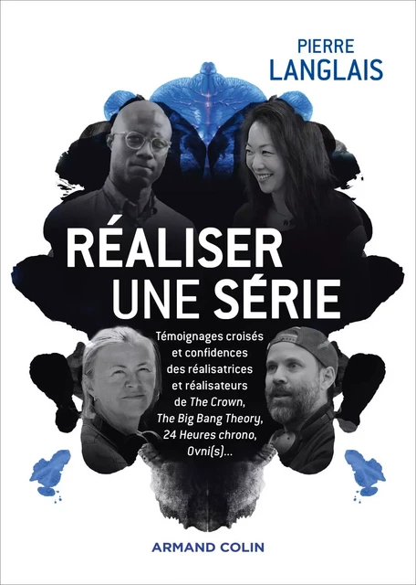 Réaliser une série - Pierre Langlais - Armand Colin