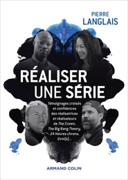 Réaliser une série