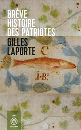 Brève histoire des patriotes