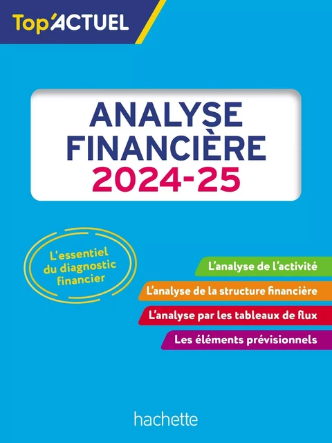 Top'Actuel Analyse financière 2024-2025 - Gilles Meyer - Hachette Éducation