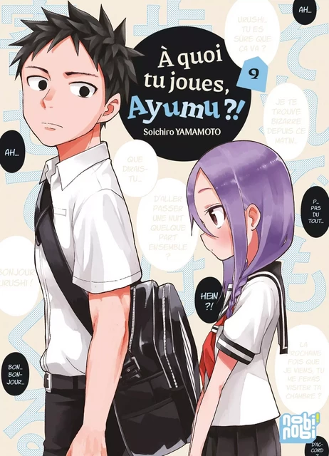 A quoi tu joues, Ayumu ?! T09 - Soichiro Yamamoto - Nobi Nobi