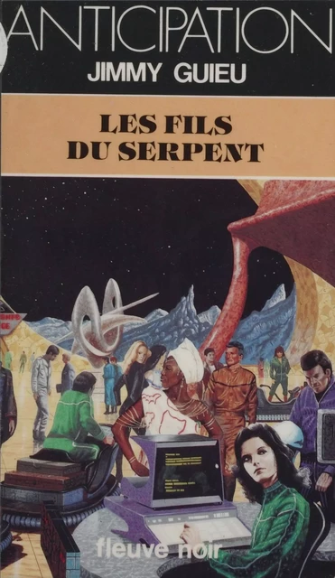 Les Fils du serpent - Jimmy Guieu - FeniXX réédition numérique