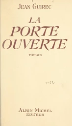 La porte ouverte