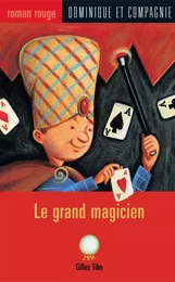 Le grand magicien